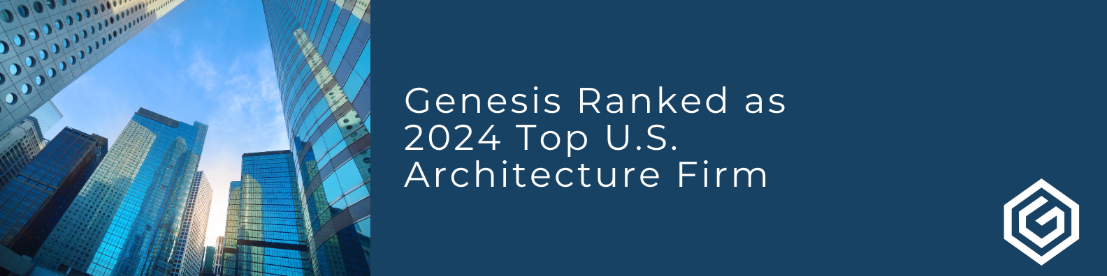 Genesis Ranks as Architectural Record Top 300 Firm